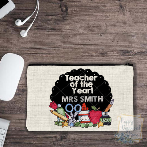 Teacher Pencil case Zippered Pouch Personalized Teacher of the year