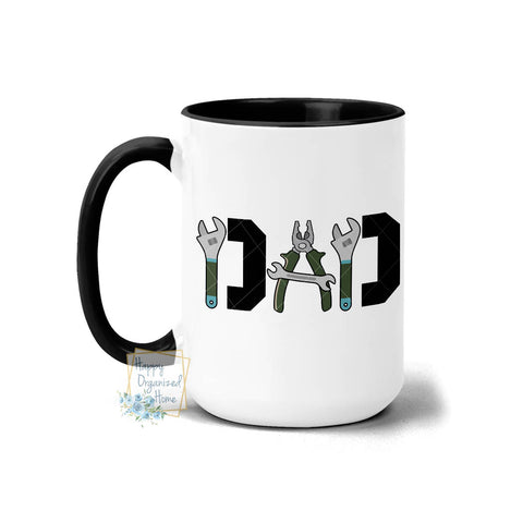 Dad Tools  - Coffee Mug Tea Mug