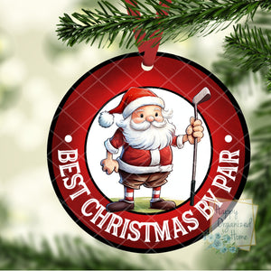Best Christmas By Par - Golf Christmas Ornament