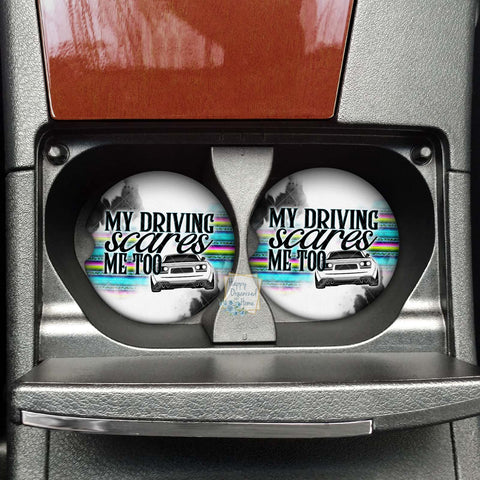 My driving scares me too.  Car coaster - Neoprene Cup Holder coaster