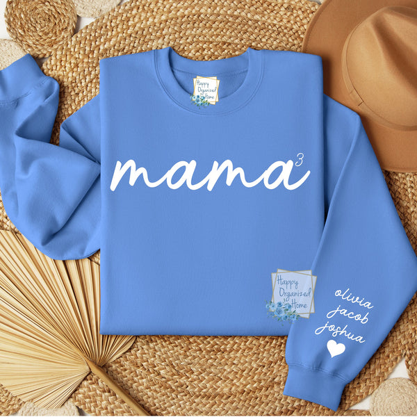 Custom Personalized Grandma, Mom, Nana Sweatshirt with names on the sleeve