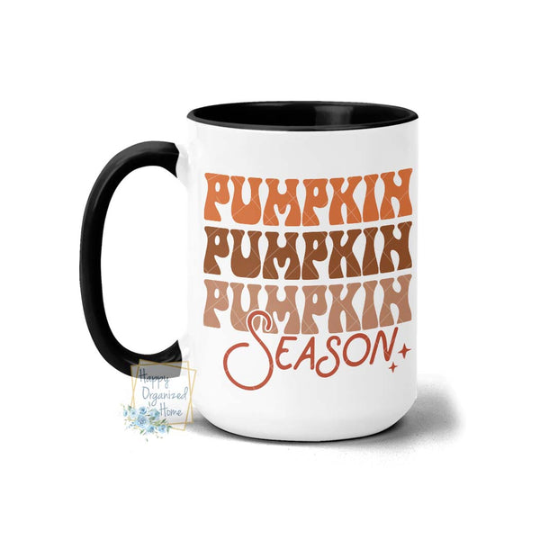 Pumpkin Pumpkin Pumpkin Season - Coffee Mug Tea Mug