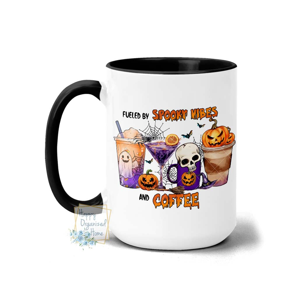 Fueled by spooky vibes and coffee Halloween Coffee Mug Tea Mug