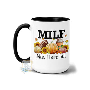 MILF Man I love Fall Coffee Mug