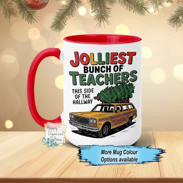 Jolliest Bunch of Teachers this side of the hallway funny Christmas Mug