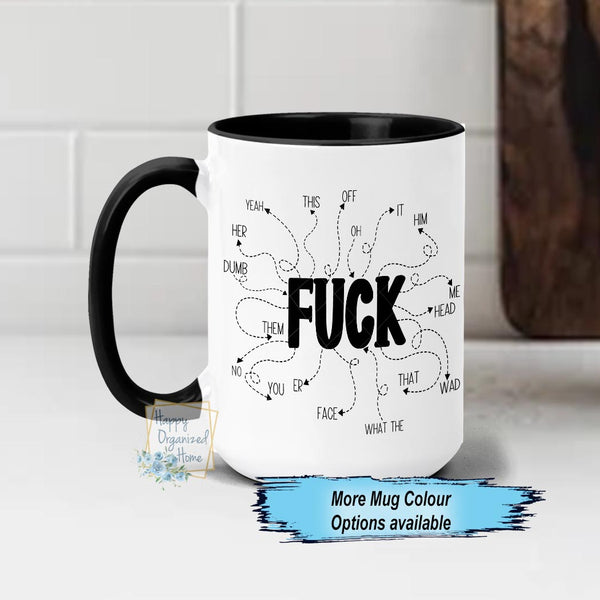 Fuck Sayings Vocabulary Funny Swearing Coffee Mug