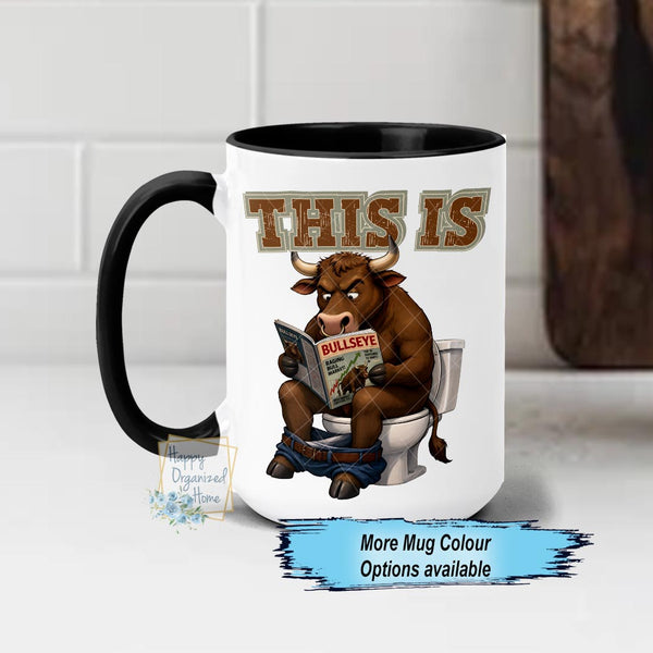 This is Bull Shit Funny AduIt Humour Coffee Mug