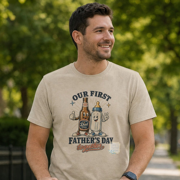 Our First Father's Day Together Tshirt