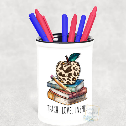 Teach Love Inspire -  Pencil Holder Pen Holder Teacher Gift Personalized