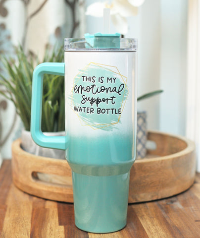 This is my emotional support water bottle - 40oz shimmer glitter tumbler with handle
