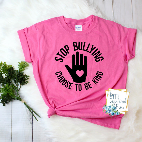Stop Bullying choose to be kind - Pink Shirt Day T-shirt Toddler, Kids and Adult