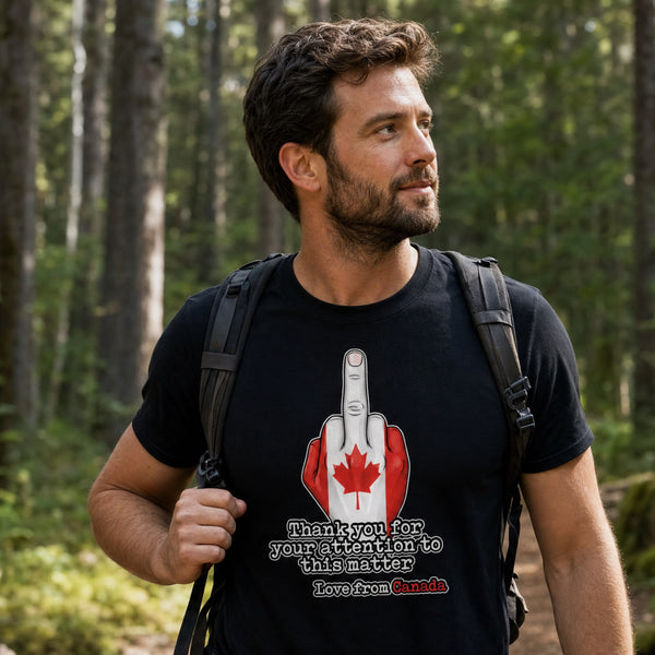 Thank you for your attention to this matter middle finger love from Canada Unisex tshirt