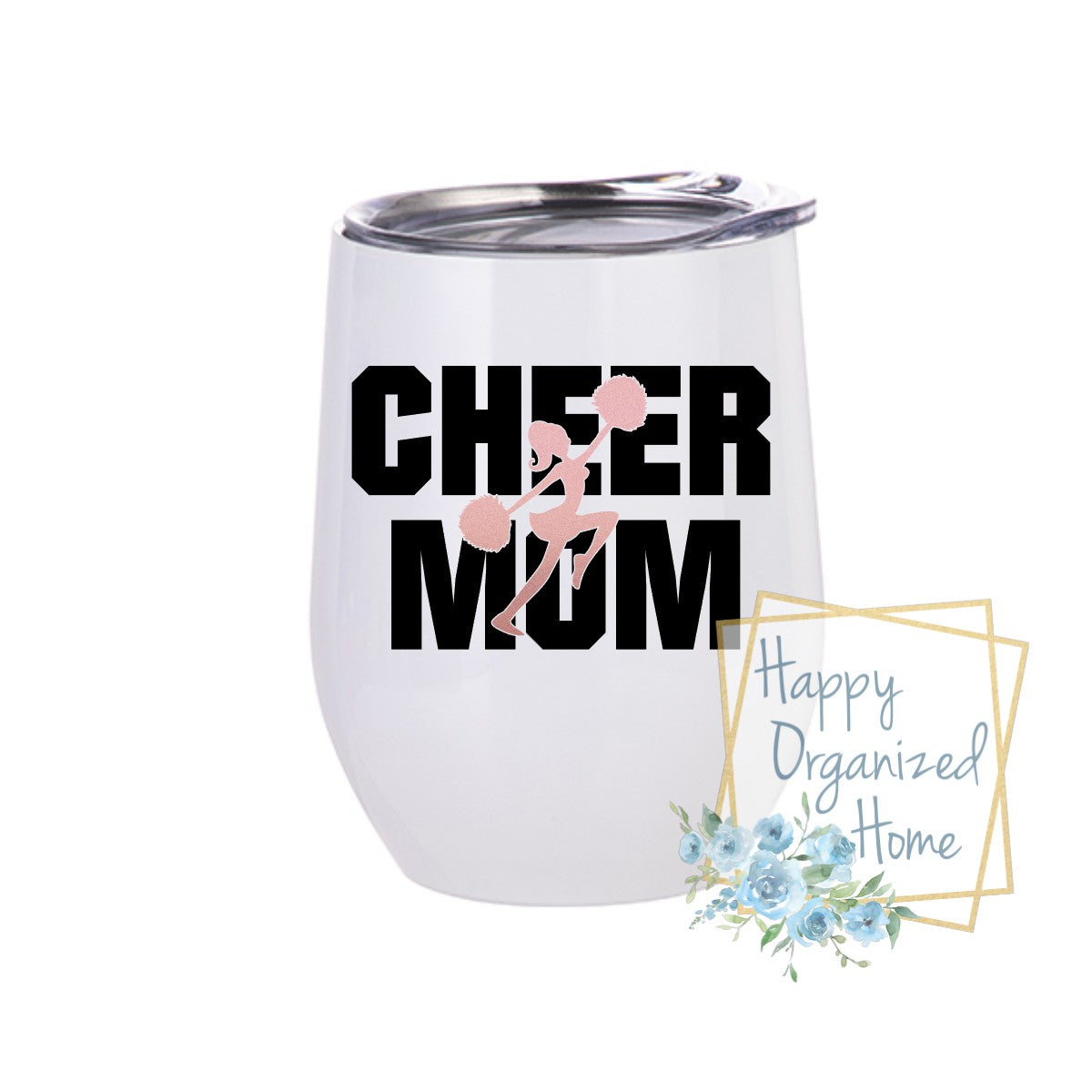 Cheer Mom - Insulated Wine Tumbler