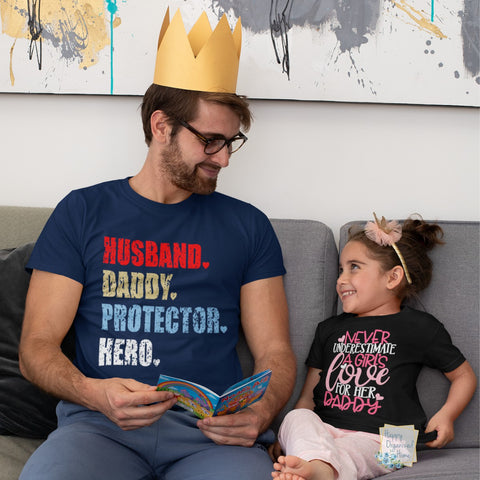 Husband, Daddy, Protector, Hero Tshirt - Father's Day