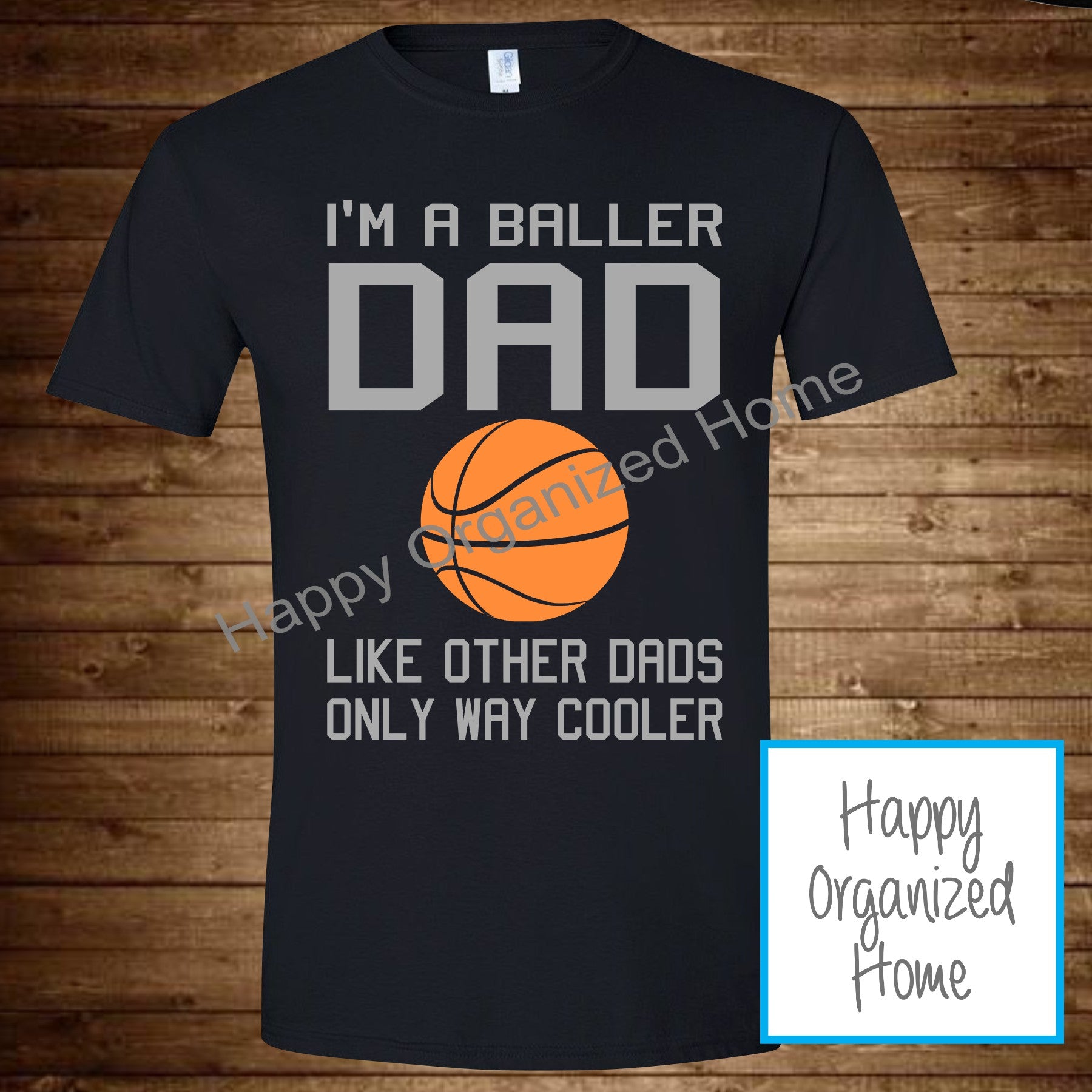 I'm a Baller Dad - Like other Dads only way cooler