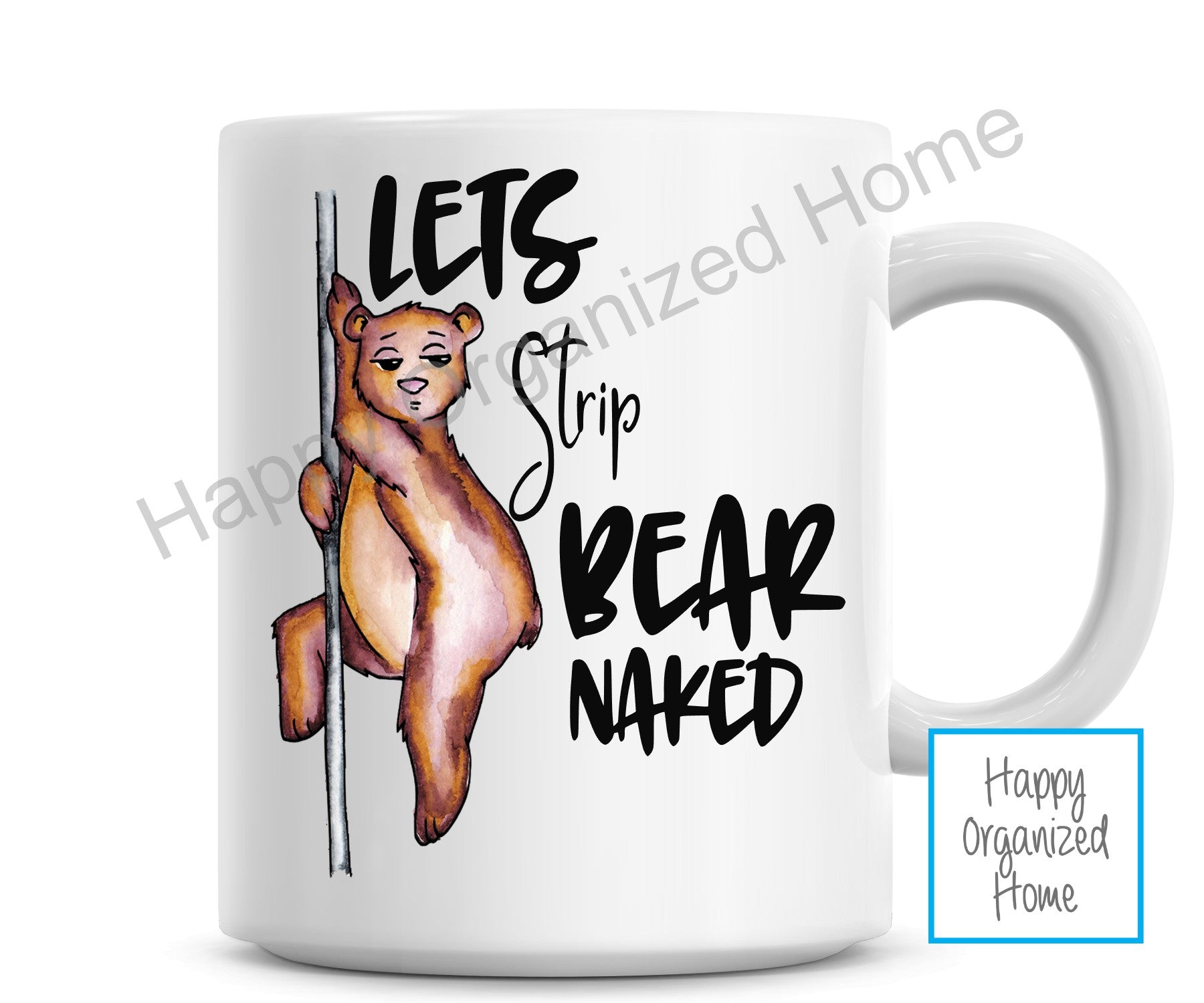 Let's strip bear naked - mug