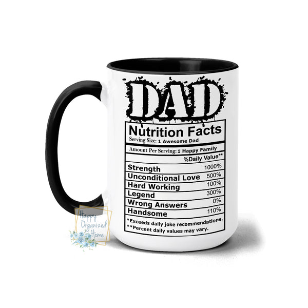 Dad Nutritional Facts - Coffee Mug  Tea Mug