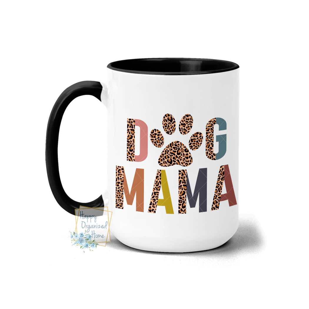 Dog Mama - Coffee Mug Tea Mug