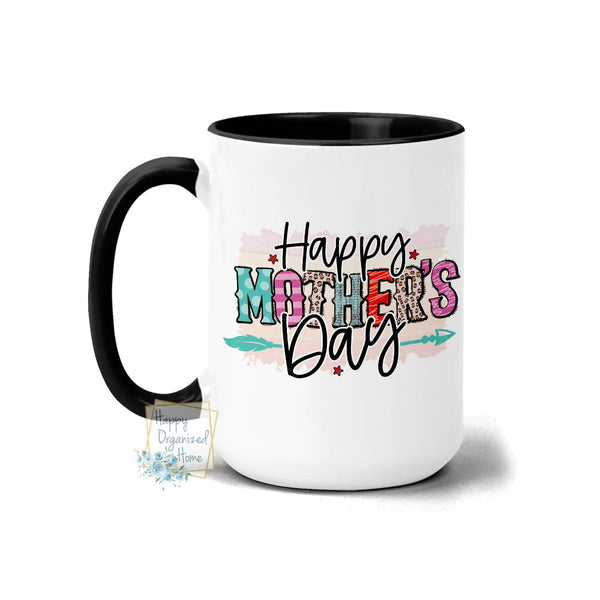 Happy Mother's Day - Coffee Mug Tea Mug