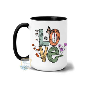 LOVE floral Butterfly Inspirational Mug  - Coffee Mug Tea Mug