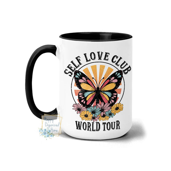 Self Love Club World Tour Inspirational Mug - Coffee Mug Tea Mug