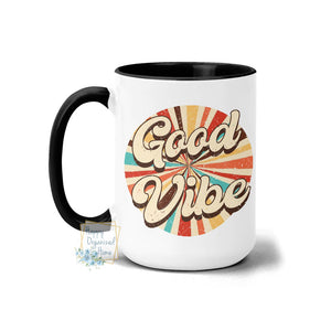 Good Vibes - Coffee Mug Tea Mug
