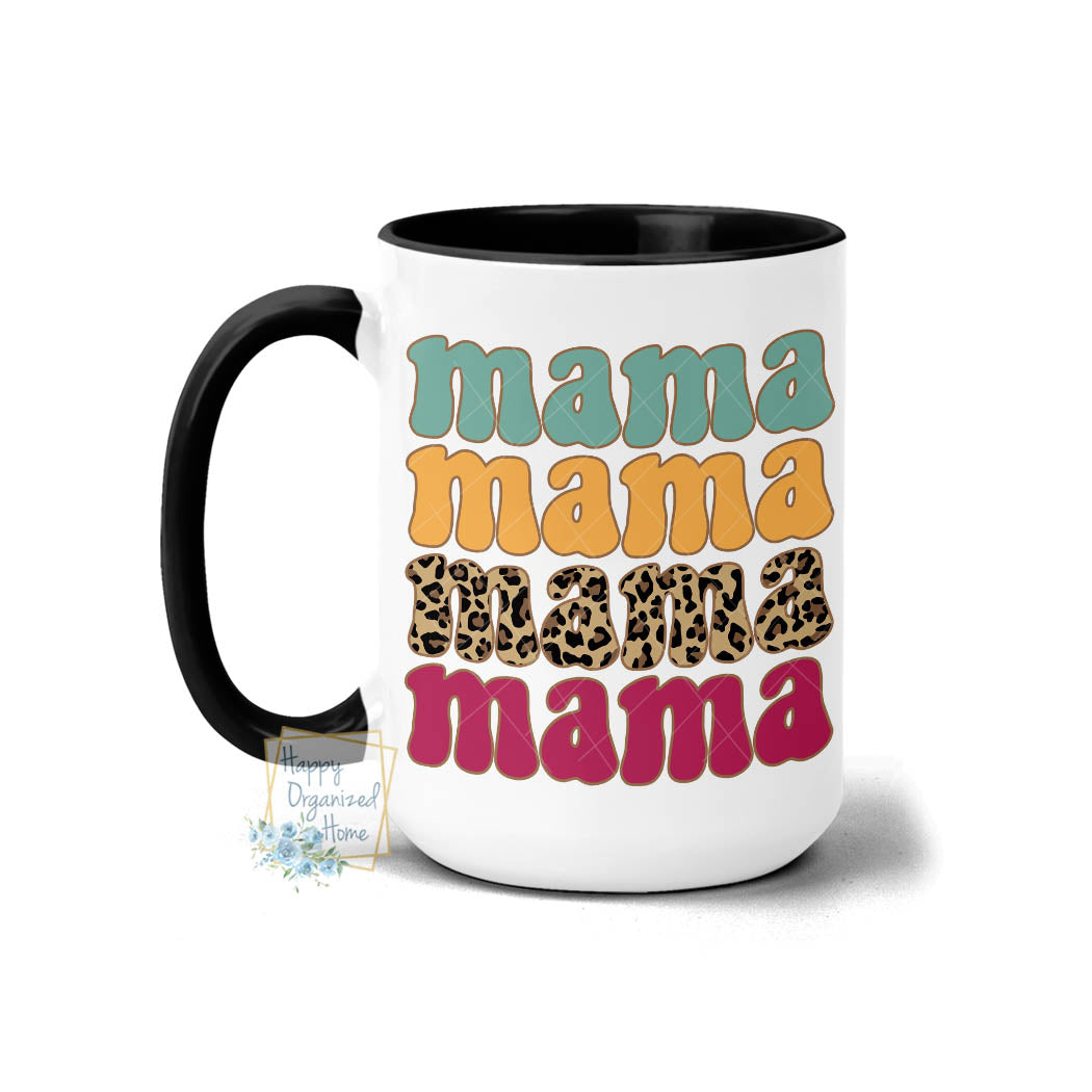 Mama Mug - Coffee Mug Tea Mug