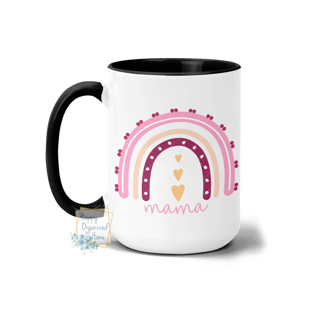Mama mug Rainbow Pink mug - Coffee Mug Tea Mug