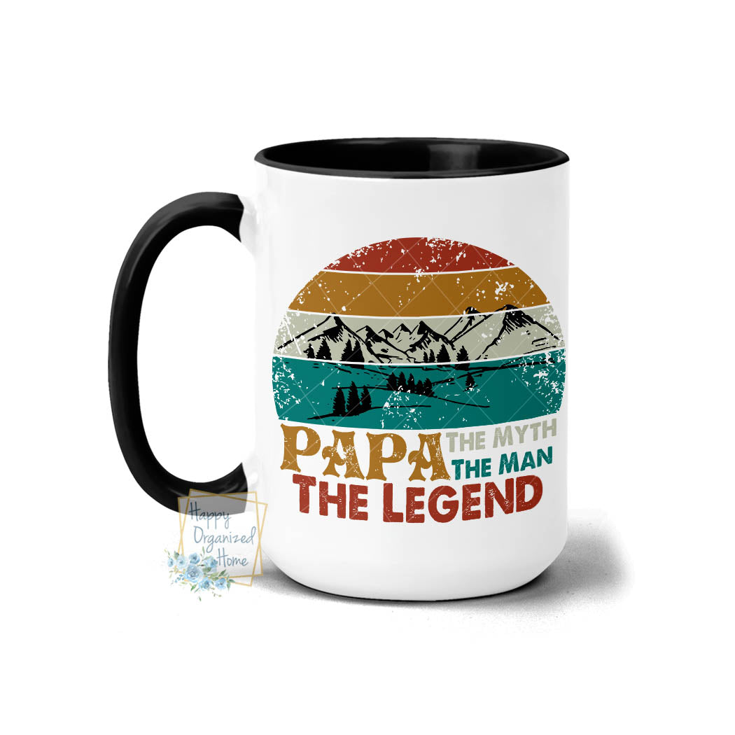 Papa The Myth The Man The Legend - Coffee Mug Tea Mug