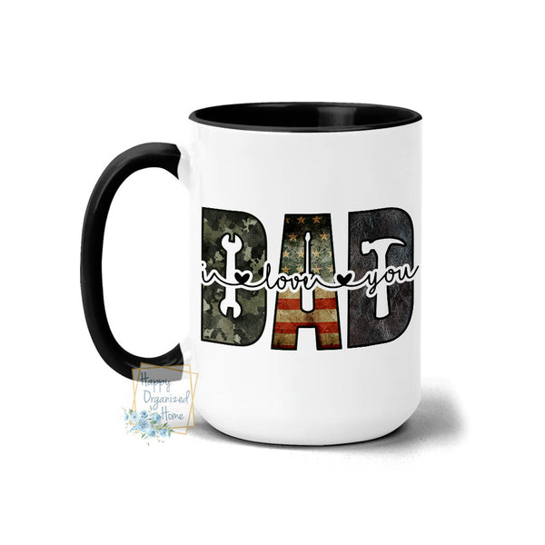 Dad America Tools I love you - Coffee Mug Tea Mug