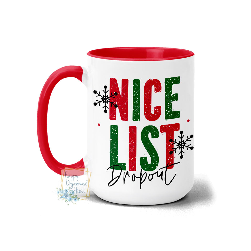 Nice List Dropout - Christmas Mug