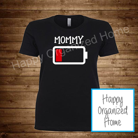 Mommy  Battery Tshirt