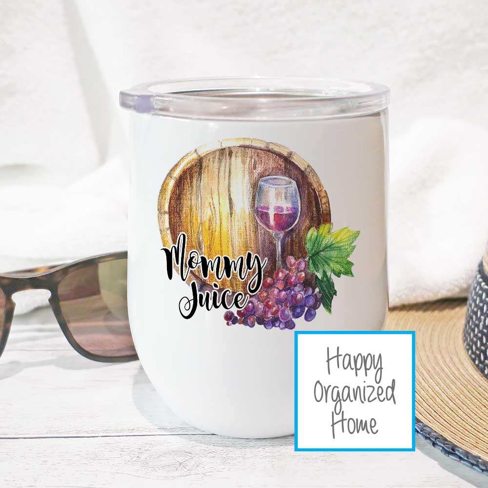 Mommy Juice  - Insulated Wine Tumbler