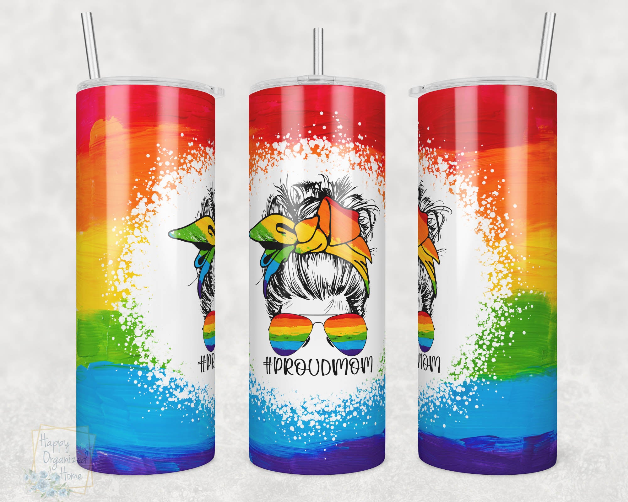 Rainbow Pride #Proud Mom -  20oz Skinny Insulated tumbler with metal straw