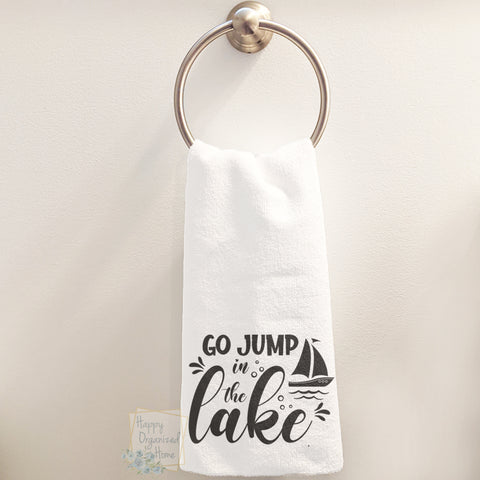 Go Jump in the lake - Hand Towel