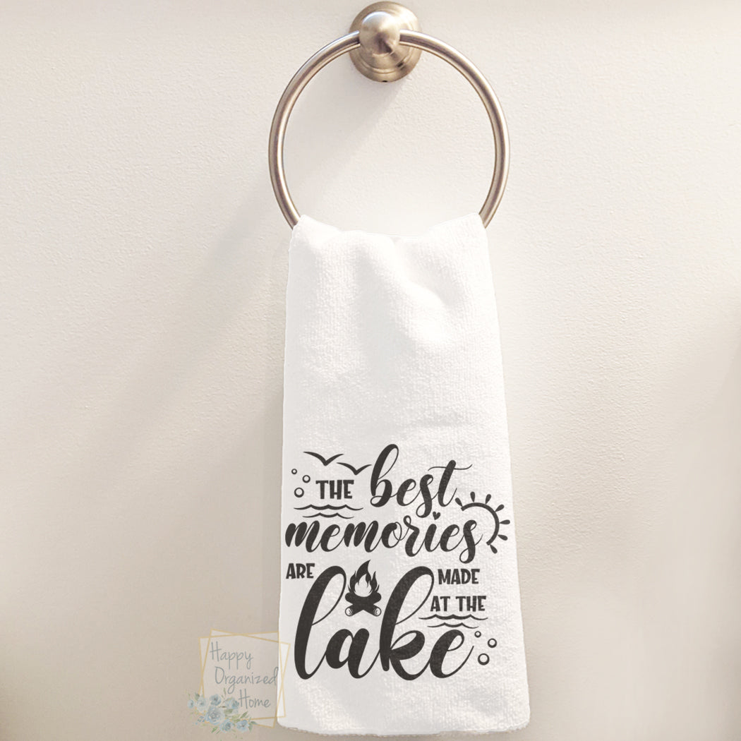 The best memories are made at the lake - Hand Towel