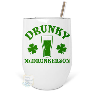 Drunky McDrunkerson - Insulated Wine Tumbler