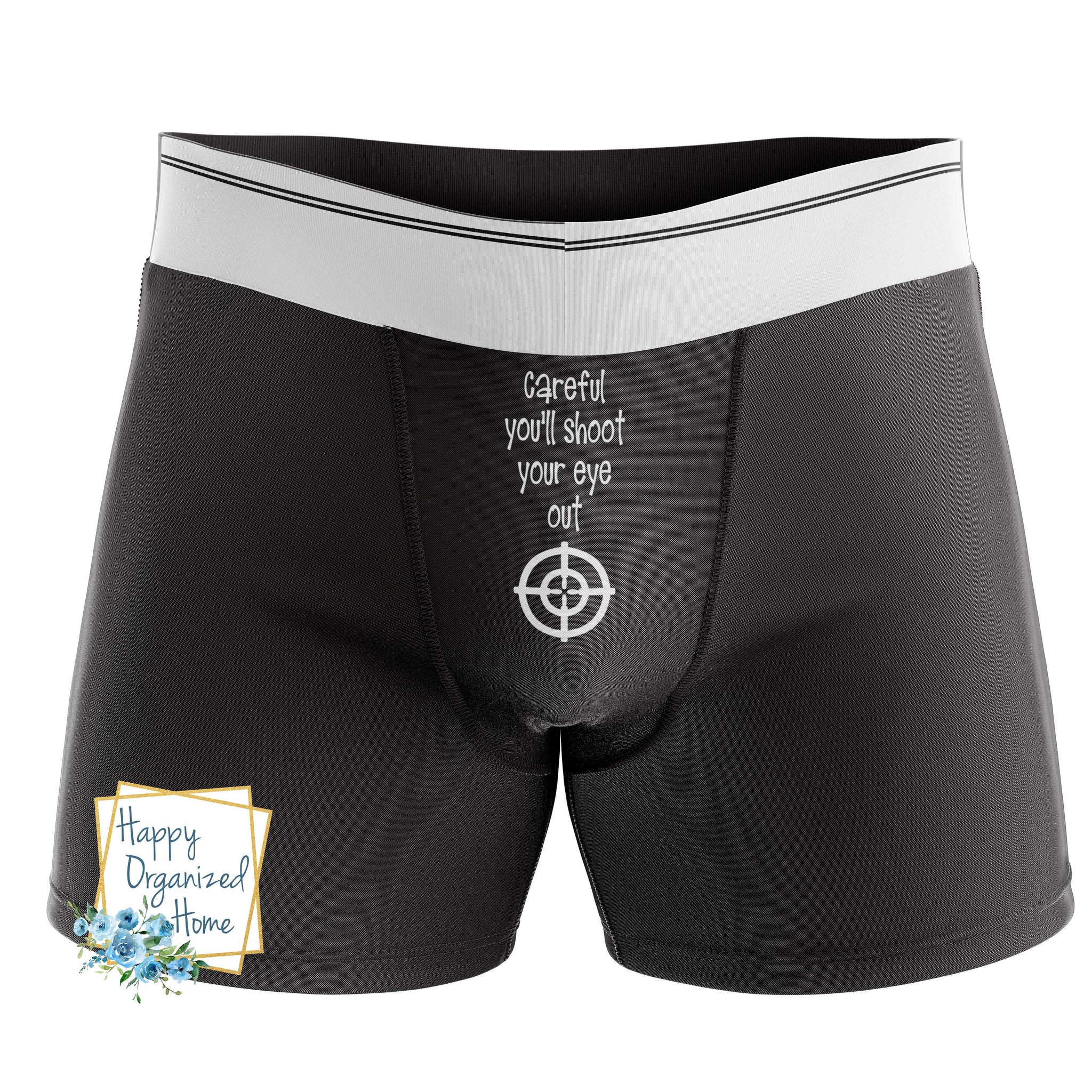 Careful you'll shoot your eye out -  Men's Naughty Boxer Briefs