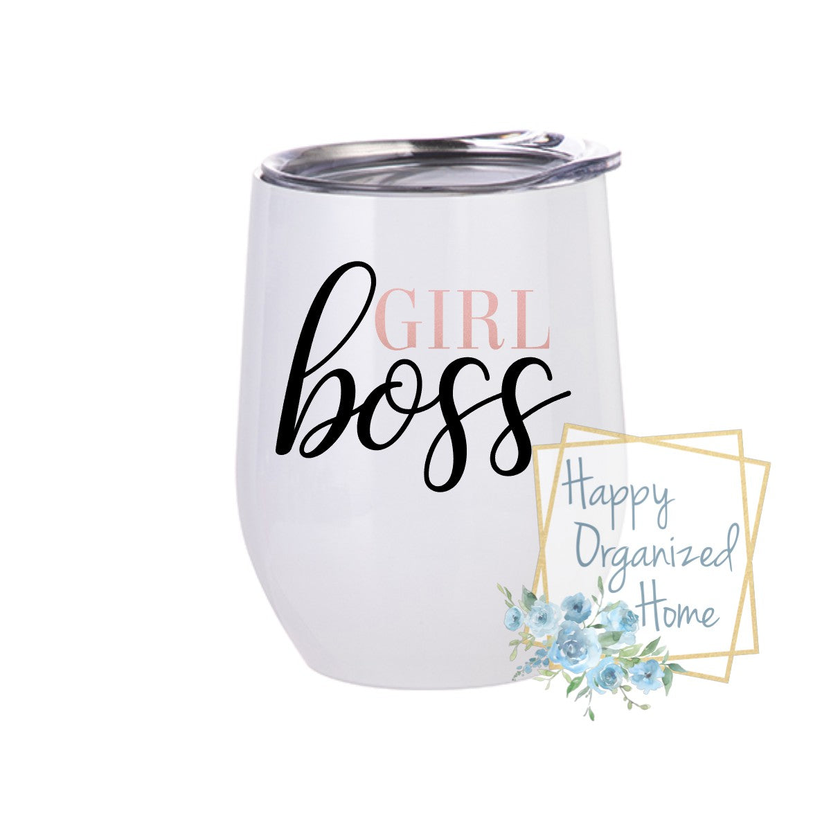 Girl Boss - Insulated Wine Tumbler
