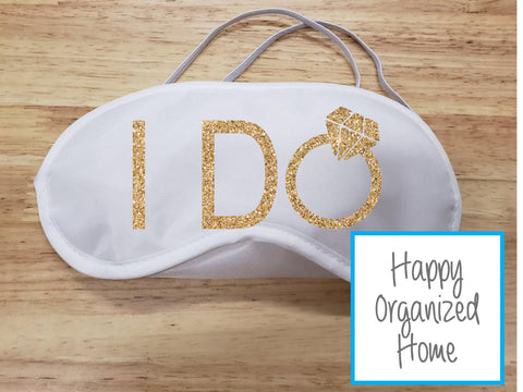 I Do and I Do Crew Sleep Mask for Bride and Bridal Party