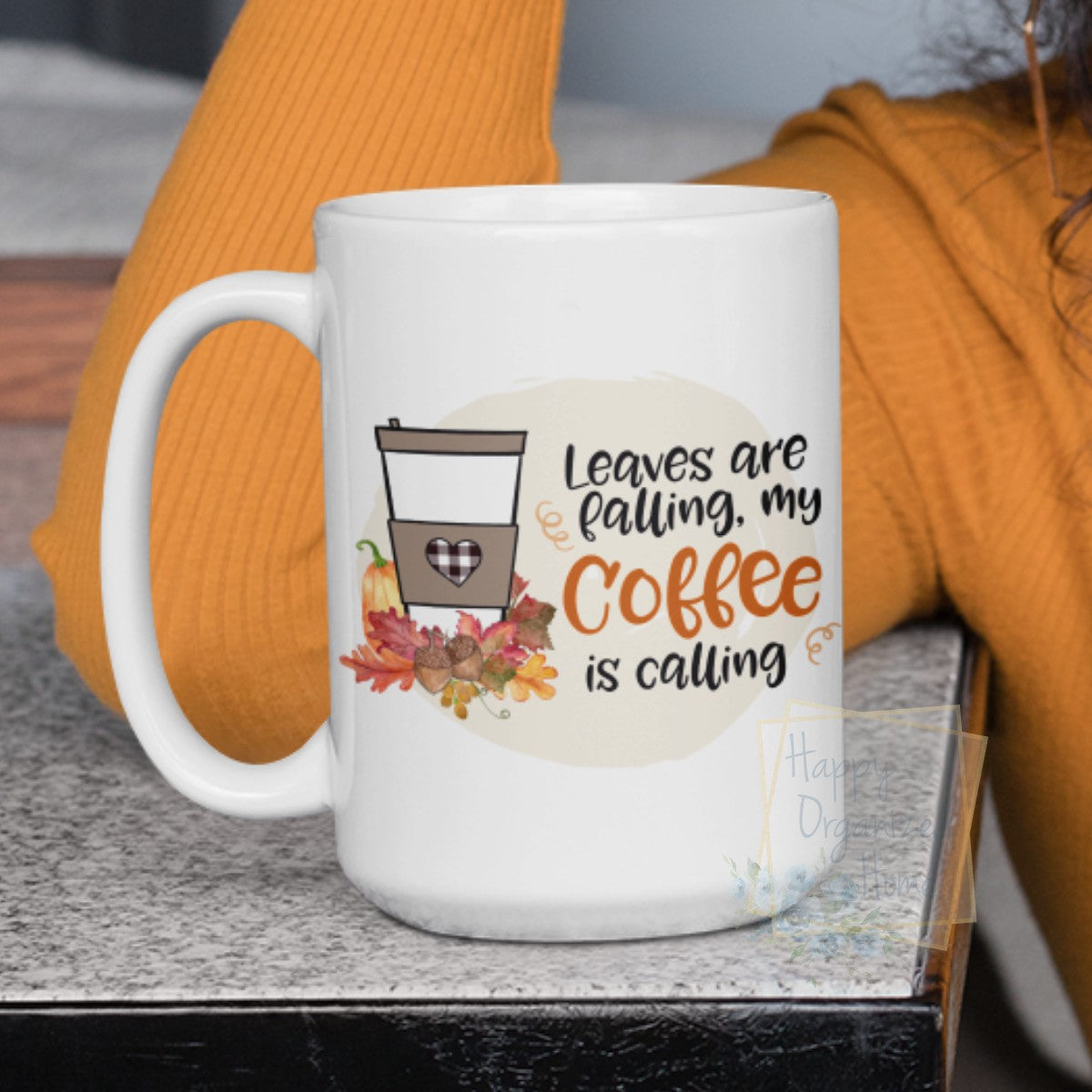 Leaves are Falling, Coffee is Calling  - Fall mug Coffee Tea Mug