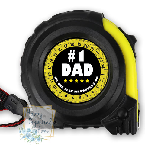#1 Dad No one else can measure up 5 star rating - Personalized Tape Measure.