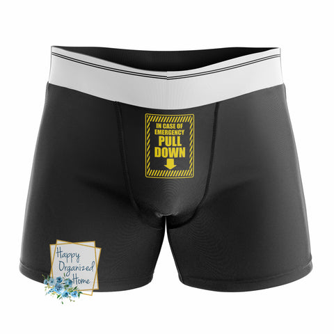 In case of Emergency PULL DOWN Men's Naughty Boxer Briefs